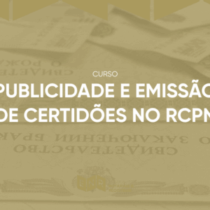Curso sobre publicidade e emissão de certidões no rcpn