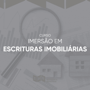 Imersão em Escrituras Imobiliárias