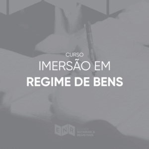 Imersão em Regime de Bens