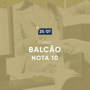 Balcão Nota 10