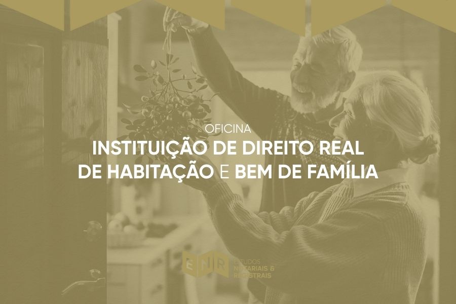 SITE - Oficina de Instituição de Direito Real de Habitação e Bem de Família