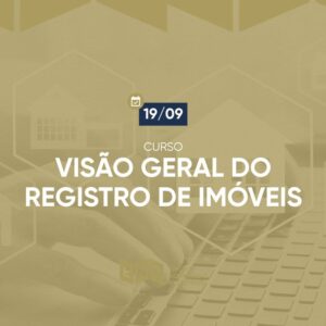 Visão Geral do Registro de Imóveis