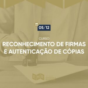 Reconhecimento de Firmas e Autenticação de Cópias