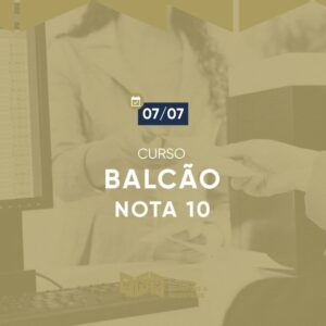 Balcão Nota 10