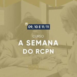 A Semana do RCPN